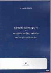 Európske správne právo a európsky správny priestor