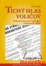 Tichý hlas voličov