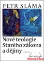 Nové teologie Starého zákona a dějiny