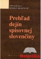 Prehľad dejín spisovnej slovenčiny