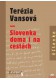 Slovenka doma i na cestách