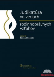 Judikatúra vo veciach rodinnoprávnych vzťahov 