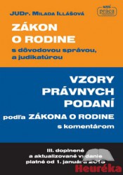 Zákon o rodine s dôvodovou správou, a judikatúrou, 3. vyd.