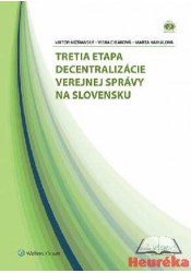 Tretia etapa decentralizácie verejnej správy na Slovensku
