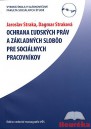 Ochrana ľudských práv a základných slobôd pre sociálnych pracovníkov