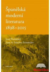 Španělská moderní literatura 1898-2015