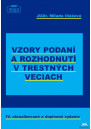 Vzory podaní a rozhodnutí v trestných veciach