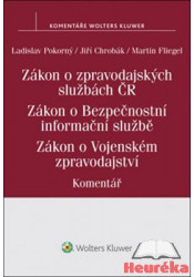 Zákon o zpravodajských službách České republiky. Komentář