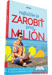 Nejtěžši je vydělat první milion