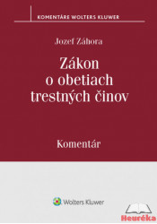 Zákon o obetiach trestných činov - komentár