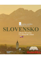 Slovensko Krajina môjho srdca