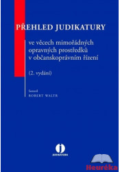 Přehled judikatury ve věcech mimořádných opravných prostředků v občanskoprávním řízení