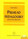 Prehľad pedagogiky - kľúčové oblasti