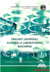 Základy lekárskej, klinickej a laboratórnej biochémie