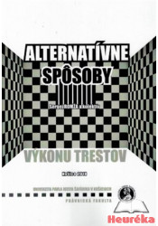 Alternatívne spôsoby výkonu trestov