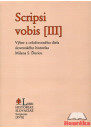 Scripsi vobis [III]