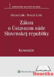 Zákon o Ústavnom súde Slovenskej republiky. Komentár