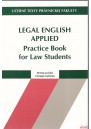Legal English Applied. Practice Book for Law Students