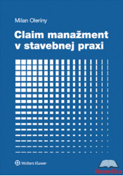 Claim manažment v stavebnej praxi