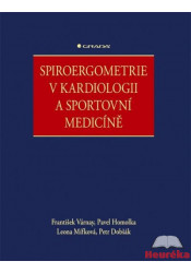 Spiroergometrie v kardiologii a sportovní medicíně