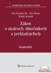 Zákon o znalcoch, tlmočníkoch a prekladateľoch - komentár