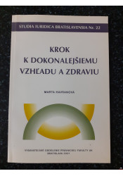 Krok k dokonalejšiemu vzhľadu a zdraviu