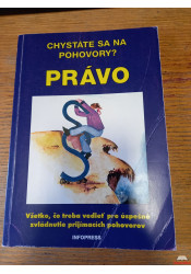 Chystáte sa na pohovory? PRÁVO