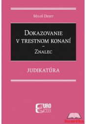 Dokazovanie v trestnom konaní - Znalec