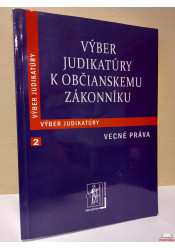 Výber judikatúry k Občianskemu zákonníku 2 (Vecné práva)