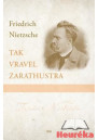 Tak vravel Zarathustra