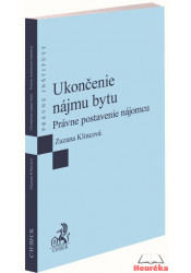 Ukončenie nájmu bytu. Právne postavenie nájomcu