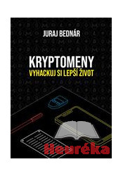 Kryptomeny – vyhackuj si lepší život