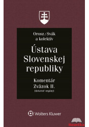 Ústava Slovenskej republiky. Zväzok II.