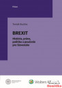 Brexit – História, právo, politika a poučenie pre Slovensko