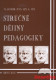 Stručné dějiny pedagogiky