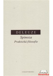 Spinoza. Praktická filosofie