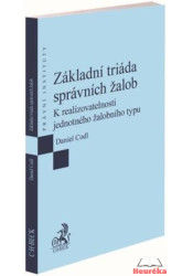 Základní triáda správních žalob