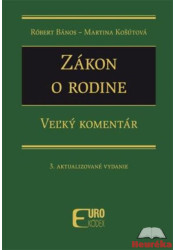 Zákon o rodine, Veľký komentár, 3. vydanie