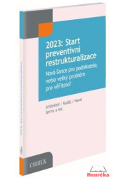 2023: Start preventivní restrukturalizace