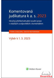 Komentovaná judikatura k a. s. 2023 