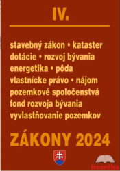 Zákony IV / 2024 - Stavebné zákony a predpisy