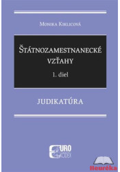 Štátnozamestnanecké vzťahy, 1. diel - Judikatúra