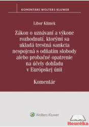 Zákon o uznávaní a výkone rozhodnutí, ktorými sa ukladá trestná sankcia nespojená s odňatím slobody 