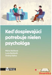  Keď dospievajúci potrebuje nielen psychológa