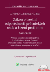 Zákon o trestní odpovědnosti právnických osob a řízení proti nim. Komentář