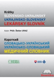 Krátky Slovensko- Ukrajinský lekársky slovník
