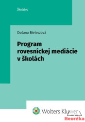 Program rovesníckej mediácie v školách