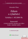 Zákon o rybářství (č. 99/2004 Sb.). Vyhláška č. 197/2004 Sb. Komentář, 3. vydání