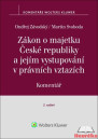 Zákon o majetku České republiky a jejím vystupování v právních vztazích (č. 219/2000 Sb.). Komentář, 2. vydání