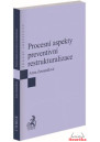 Procesní aspekty preventivní restrukturalizace